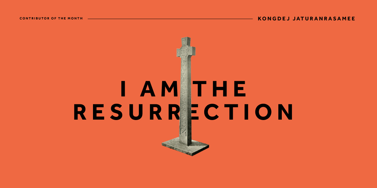 I am the Resurrection