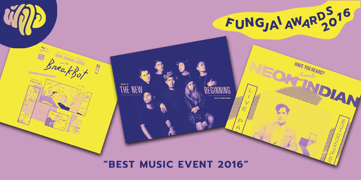 Fungjai Awards 2016: Best Music Event