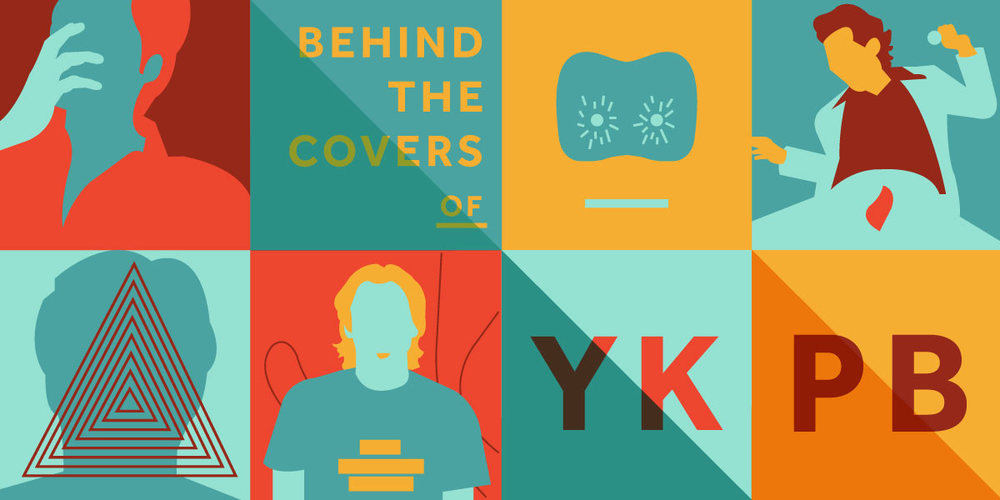 Behind the Covers of YKPB