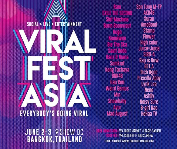 Viral Fest Asia 2017 – 2-3 June @ Show DC BKK