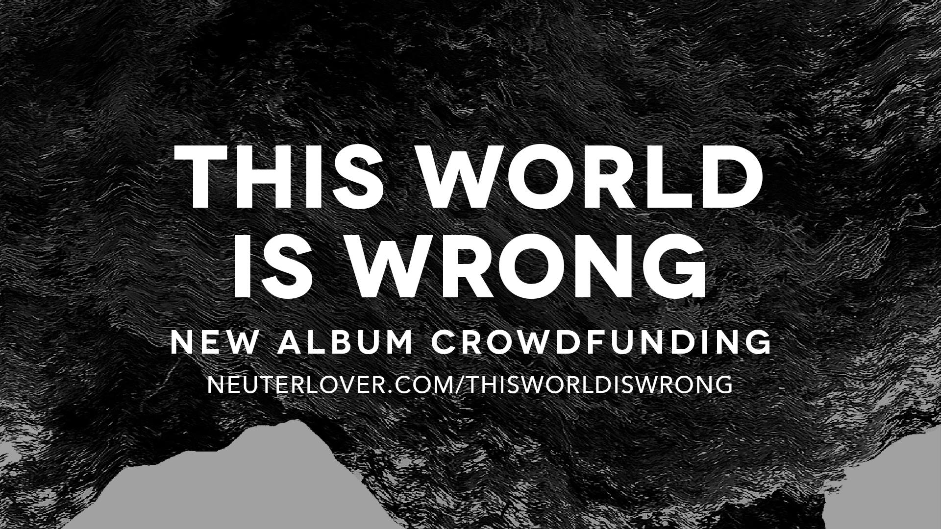 Neuter Lover เปิดตัวอัลบั้มใหม่ด้วยแคมเปญระดมทุน ให้แฟนเพลงร่วมเป็นเจ้าของอัลบั้มอย่างแท้จริง 