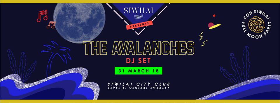 SIWILAI Tour พรีเซนต์ The Avalanches ประสบการณ์ดนตรีบนหาดลอยฟ้า SIWILAI CITY CLUB ภายใต้ธีมฟูลมูนปาร์ตี้