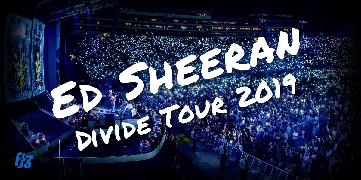 Ed Sheeran Divide Tour 2019 งานที่ไม่ควรพลาดด้วยประการทั้งปวง แถมด้วยวงเปิด One Ok Rock!