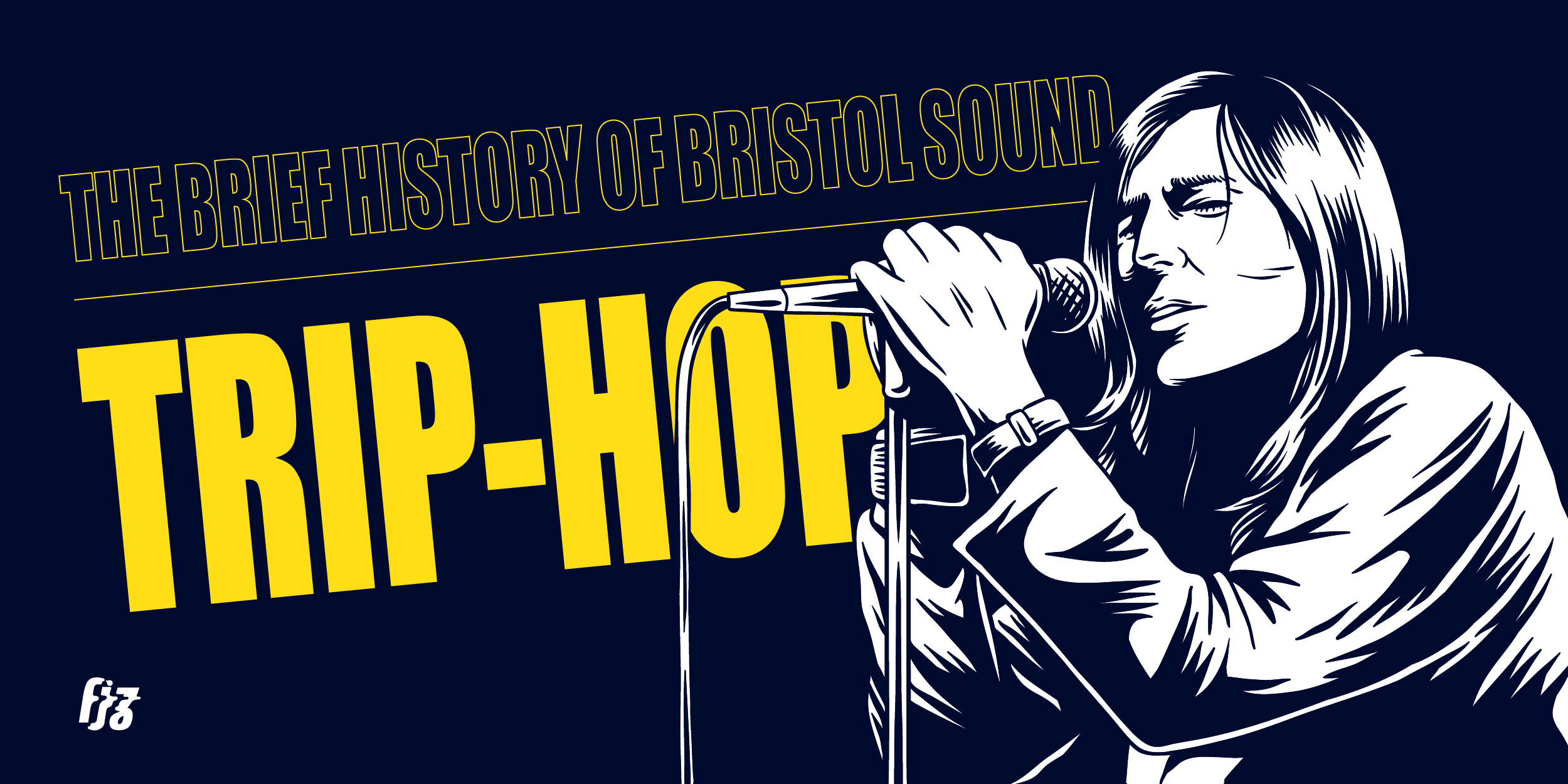 Trip Hop ประวัติอย่างย่อของดนตรีดำมืดอันน่าหลงใหลจากเมือง Bristol