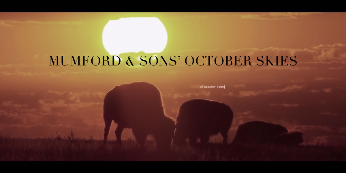 Mumford & Sons ชวนส่องโลกไปกับ National Geographic ใน mv ใหม่ October Skies
