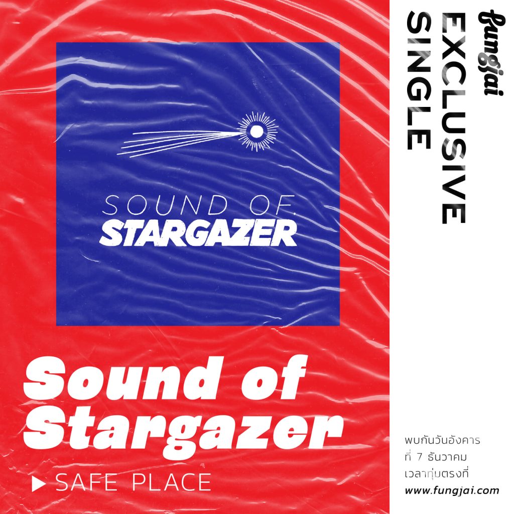 https://www.fungjai.com/artists/sound-of-stargazer/musics/stargazer-safe-place