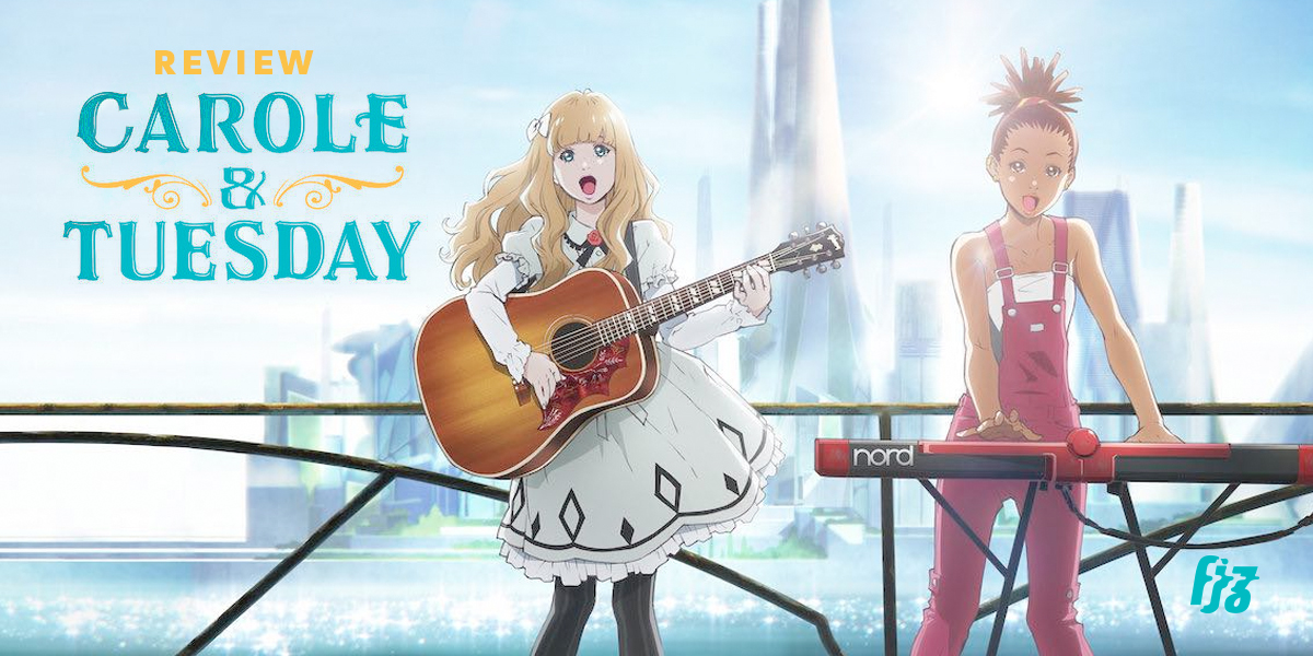 ชวนดูซีรีส์ Carole & Tuesday สองสาวที่ใช้เสียงดนตรีเติมเต็มชีวิตบนดาวอังคาร