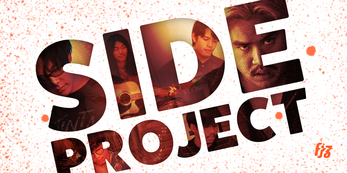 รวม Side Project ที่น่าจับตามอง พร้อมปลดปล่อยอีกแง่มุมของตัวตนและความรู้สึก (ภาค 1)