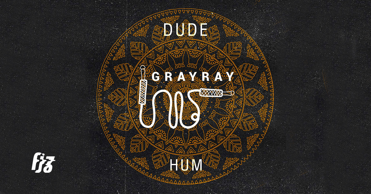 ‘DUDE HUM’ เพลงใหม่จาก GRAYRAY ที่หยิบร็อกหลากหลายมาเล่นสนุกได้มันหยด
